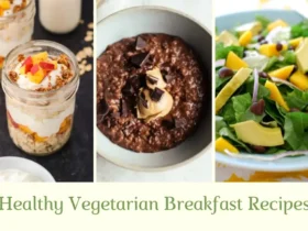 Healthy Vegetarian Breakfast Recipes