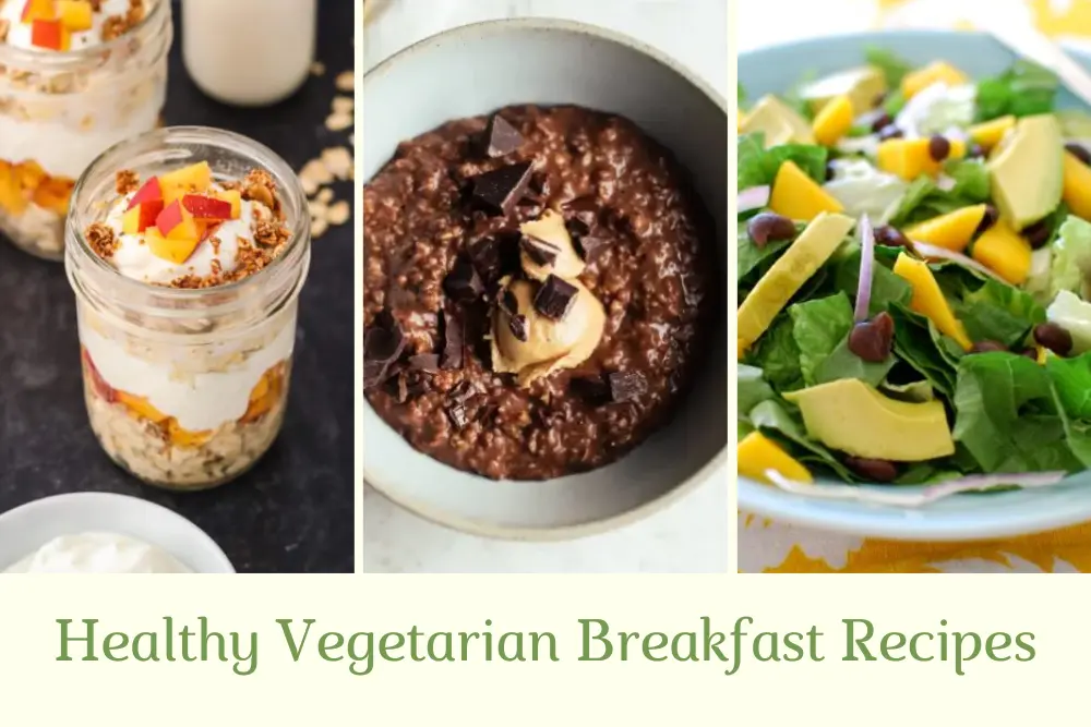 Healthy Vegetarian Breakfast Recipes